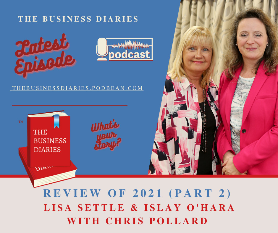 Business Diaries annual review Part 1 2021