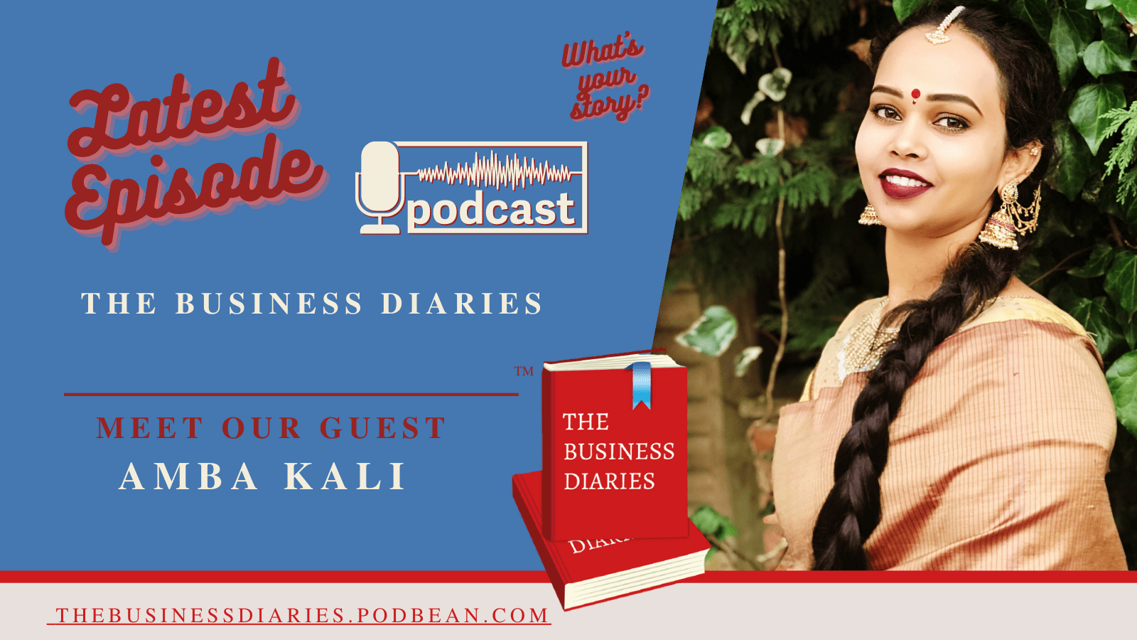 Amba Kali guest Business Diaries podcast
